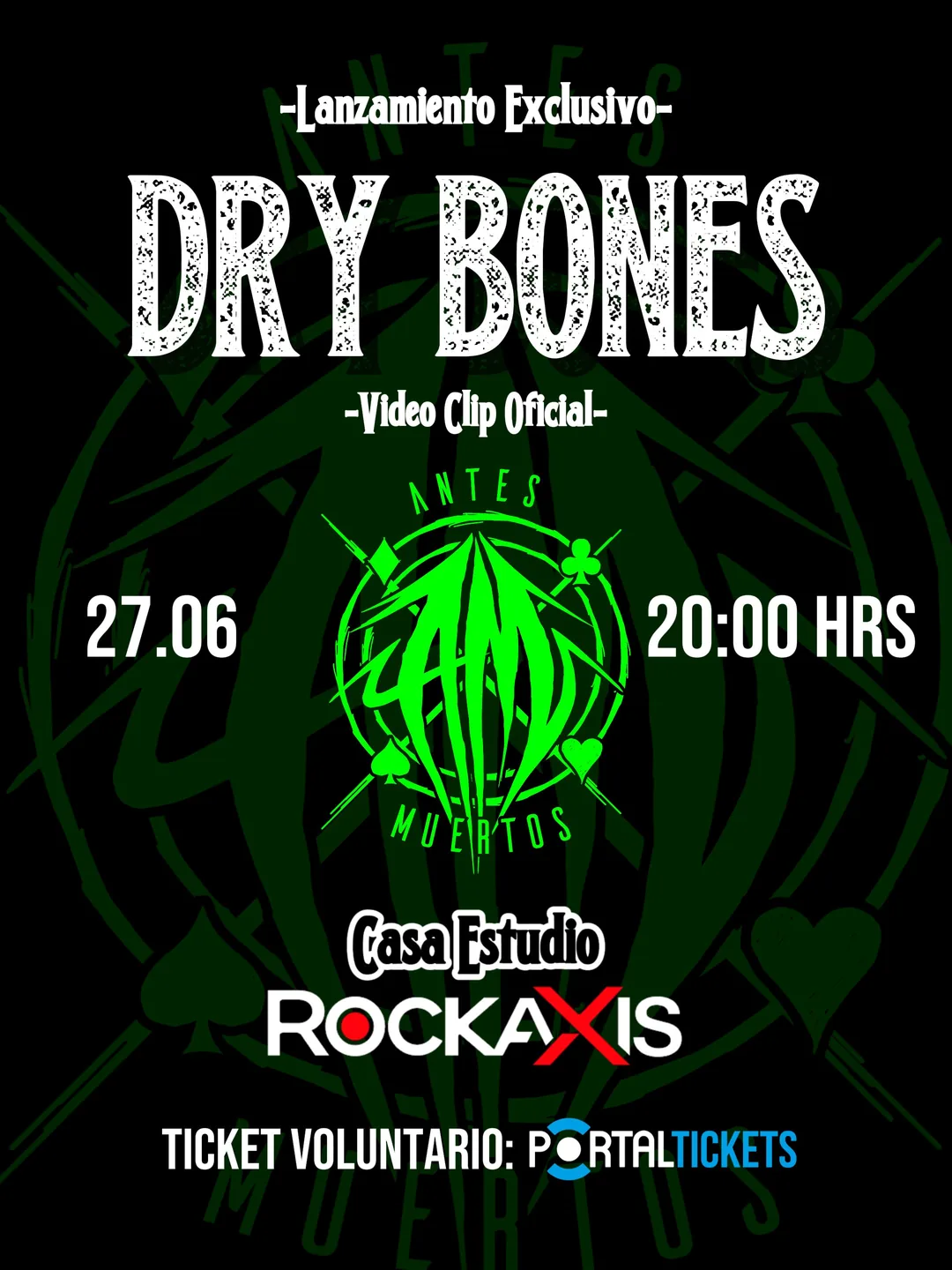 Afiche Lanzamiento Exclusivo — Dry Bones (Video Clip Oficial)
